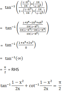 Prove That I Tan 1 1 X 2 2x Cot 1 1 X 2 2x P 2 Ii Sin Tan 1 1 X 2 2x Cos 1 Sarthaks Econnect Largest Online Education Community