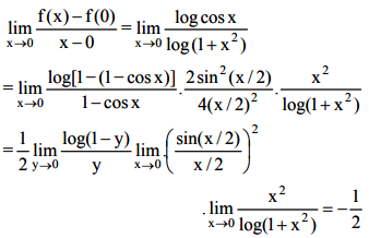 If F X X Log Cos Log 1 X 2 For X 0 0 For X 0 Then Sarthaks Econnect Largest Online Education Community