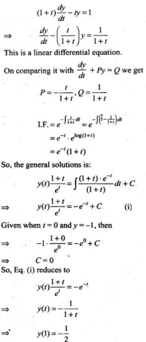 If Y T Is A Solution Of 1 T Dy Dt Ty 1 And Y 0 1 Then Show That Y 1 1 2 Sarthaks Econnect Largest Online Education Community