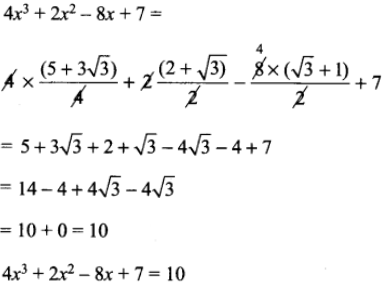 If X 3 1 2 Then Find The Value Of 4x 3 2x 2 8x 7 Sarthaks Econnect Largest Online Education Community