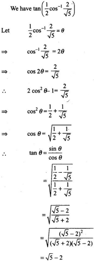 The Value Of The Expression Tan 1 2 Cos 1 2 5 Is Sarthaks Econnect Largest Online Education Community